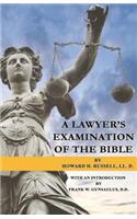 Lawyer's Examination of the Bible