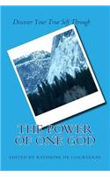 Power of One God