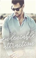 Undeniable Attraction