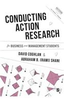 Conducting Action Research for Business and Management Students