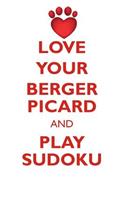 Love Your Berger Picard and Play Sudoku Berger Picard Sudoku Level 1 of 15