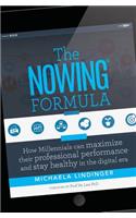 The NOWING(R) Formula