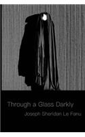 Through a Glass Darkly