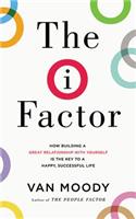 The I Factor