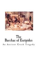 Bacchae of Euripides