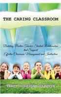 The Caring Classroom