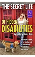 The Secret Life of Hidden Disabilities