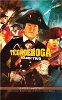 Ticonderoga - Season Two