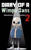 Diary of a Wimpy Sans 2