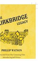 Kirkbridge Legacy