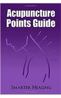 Acupuncture Points Guide