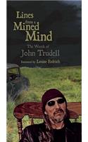 Lines from a Mined Mind: The Words of John Trudell