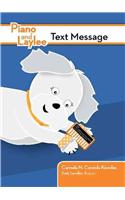 Piano and Laylee Text Message