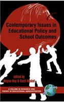 Contemporary Issues in Educational Policy and School Outcomes