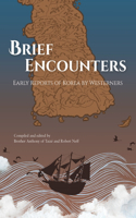 Brief Encounters