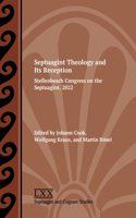 Septuagint Theology and Its Reception