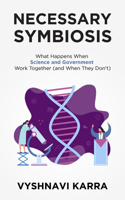 Necessary Symbiosis