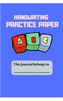 Handwriting Practice Paper: Writing Paper for kids with Dotted Lined