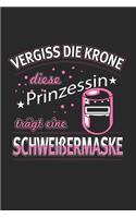 Vergiss Die Krone Diese Prinzessin Trägt Eine Schweißermaske