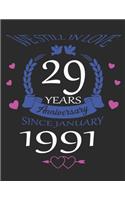 We still in love 29 years Anniversary since January 1991