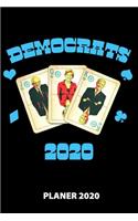 Democrats 2020 Planer 2020