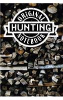 Original Hunting Notebook: Lined Notebook/Journal/Log Book