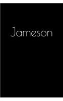 Jameson: Notebook / Journal / Diary - 6 x 9 inches (15,24 x 22,86 cm), 150 pages. Personalized for Jameson.