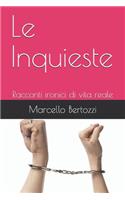 Le Inquieste