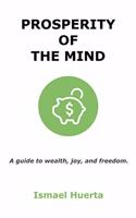 Prosperity of the Mind