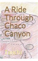 Ride Through Chaco Canyon