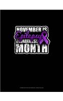 November Is Epilepsy Awareness Month