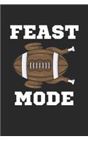 Feast Mode