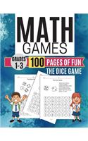 Math Games THE DICE GAME 100 Pages of Fun Grades 1-3