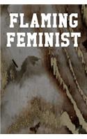 Flaming Feminist: Dot Grid Notebook 6"x9" 120 Pages