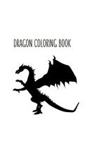 Dragon Coloring Book: Dragon Lover Gifts for Kids 3-8 9-12, Boys or Girls - Cute Stress Relief Dragon Birthday Coloring Book Made in USA