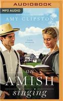 An Amish Singing: Four Stories