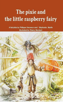 pixie and the little raspberry fairy