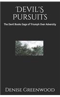 Devil's Pursuits