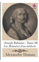 Joseph Balsamo (Tome III): (Les M)