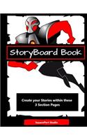 Storyboard Book (3 Section Pages): Plan Your Story in Easy Stages