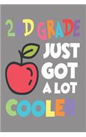 2nd Grade Just Got a Lot Cooler