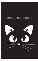 Doodling For Cat People: Perfect Journal Drawing Book - Blank Diary Composition Notebook with Kitten Images - For Adults Kids Teens
