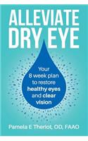 Alleviate Dry Eye