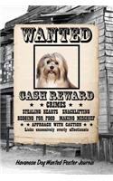 Havanese Dog Wanted Poster Journal