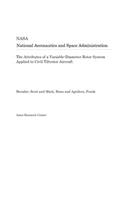 The Attributes of a Variable-Diameter Rotor System Applied to Civil Tiltrotor Aircraft