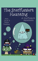 Snufflewort Haunting
