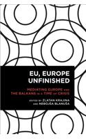 EU, Europe Unfinished