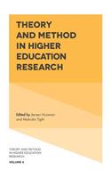 Theory and Method in Higher Education Research