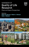 Handbook of Quality of Life Research: Place and Space Perspectives