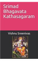 Srimad Bhagavata Kathasagaram